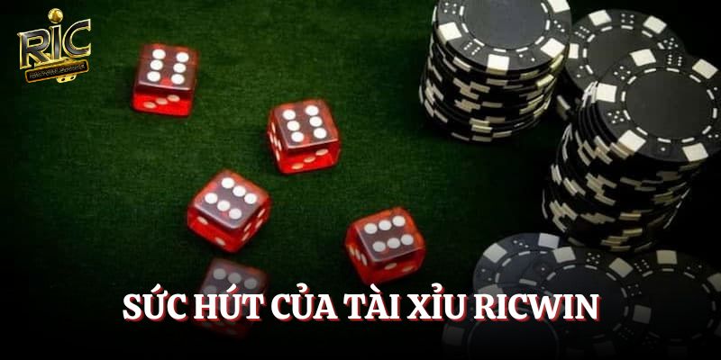 Sức hút của Tài xỉu Ricwin